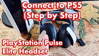 How to Connect PlayStation Pulse Elite Wireless Headset to PS5 (step by step & Update)