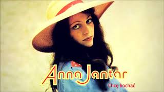 Video thumbnail of "Anna Jantar - Chcę kochać [Official Audio]"