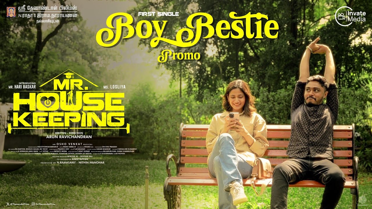 Boy Bestie |First Single Promo | MrHousekeeping |Hari, Losliya |Arun |Osho Venkat |N Ramasamy,Nithin