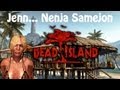 Dead Island - Easter Eggs #2: Nenja Samejon