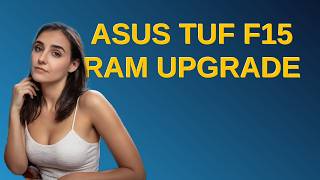 Hardwarerecs: Asus TUF F15 Ram Upgrade