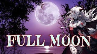 Nightcore - Full Moon (Lyrics)