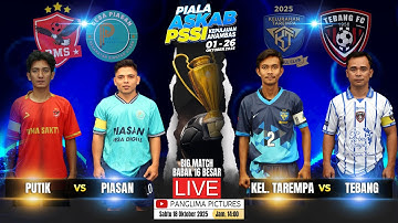 (1). Putik vs Piasan  (2). Kel. Tarempa vs Tebang