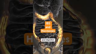 How Hormonal Shifts Worsen IBS