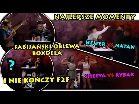 Potrójny skrót dla zabieganych- Natan vs Hejter, Fabijański vs Filipek, Sheeya vs Rybak F2F