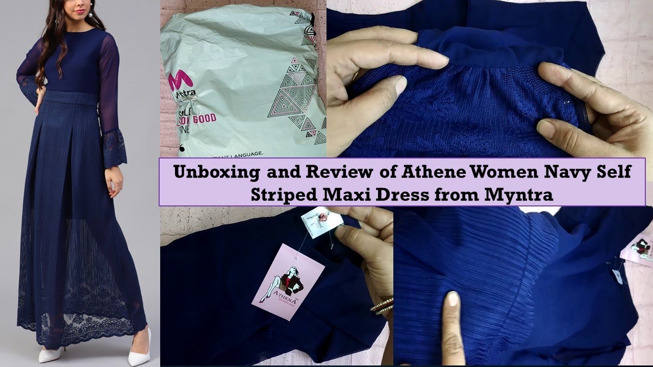 Unboxing and Review of Athena Women navy Maxi Dress Purchased from Myntra 