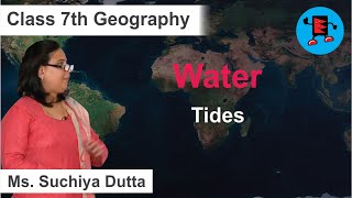 CBSE Class 7 Geography Water Tides |Extraminds
