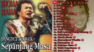 Terbaik Dari Rhoma Irama | Raja Dangdut | Dangdut Terbaik | Playlist | Best Audio !!!