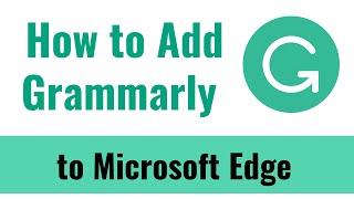 how to add grammarly to microsoft edge