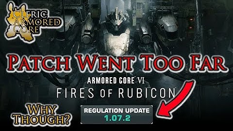 New Armored Core 6 Patch! | 1.07.2 | It Doesn