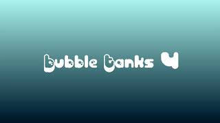 Bubble Tanks 4 - Title Screen