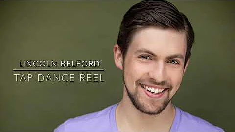 Lincoln Belford - Tap Dance Reel