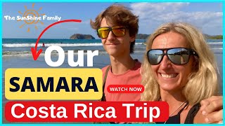 My Trip To Samara Costa Rica in Guanacaste Travel Costa Rica (Samara Beach and MORE!!)