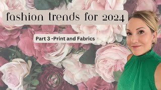 Why 2024 Fashion is ALL About These Must-Have Prints & Fabrics