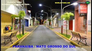 PARANAÍBA / MATO GROSSO DO SUL  - A CAPITAL DO BOLSÃO