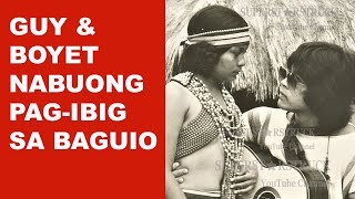 Nora Aunor and Christopher de Leon Love Story: Beginnings in Baguio