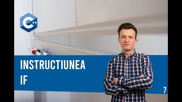 Tutorial C++ | Instructiunea if