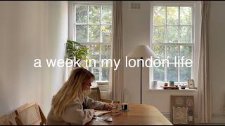 a cosy week in my life as a creative living in london