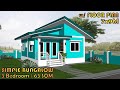 SIMPLE BUNGALOW HOUSE DESIGN | 3 BEDROOM | 1 T&B | 63 SQM