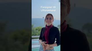 Colombian girl ayi hmare Pahado main #uttarakhand #pithoragarh #didihat