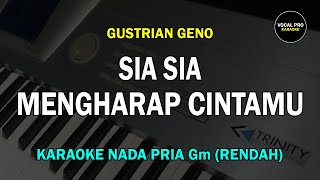 SIA SIA MENGHARAP CINTAMU KARAOKE NADA PRIA/COWOK (RENDAH) GUSTRIAN GENO screenshot 1