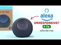 Amazon Echo Dot Max Not Responding? Fix Alexa Not Talking!