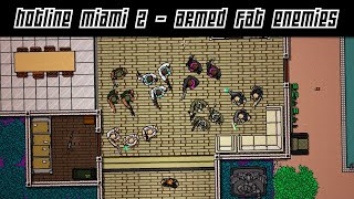 Hotline Miami 2 - Fat Enemies with Weapons - Variety Showcase + Download