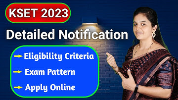 KSET 2023 Official Detailed Notification| How to apply for KSET| Eligibility Criteria| Exam Pattern