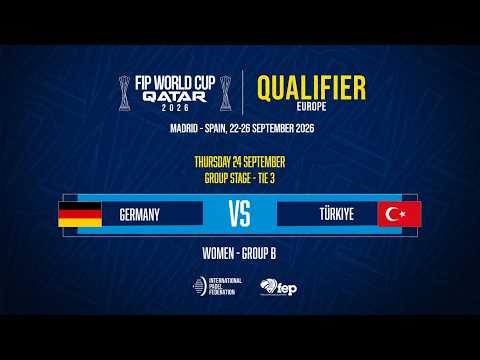 🇩🇪 GERMANY vs TÜRKIYE 🇹🇷 - WOMEN - GROUP B - TIE 3 - CENTRAL COURT - FWC 2026 QUALIFIERS EUROPE