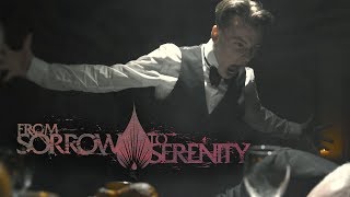 From Sorrow To Serenity - Supremacy (Official Video)