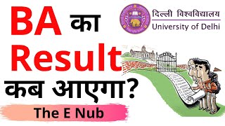 BA का Result कब आएगा? || Delhi University || SOL , NCWEB || 2020