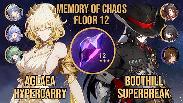 E0S0 Aglaea Hypercarry + E0S1 Boothill Superbreak | Memory of Chaos 12 3.1 | Honkai Star Rail
