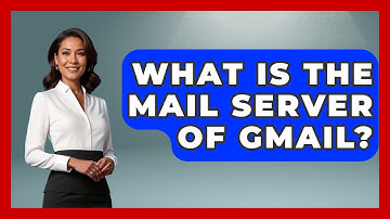 What Is The Mail Server Of Gmail? - TheEmailToolbox.com