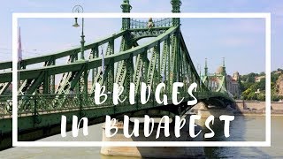 Bridges in Budapest