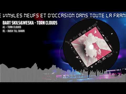Bart Skils&Weska - Torn Clouds [BLACK] (DC331)
