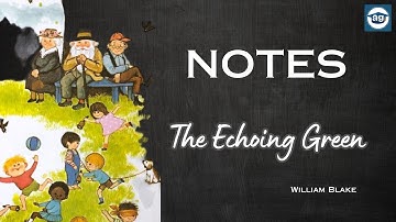 The Echoing Green | Notes | William Blake