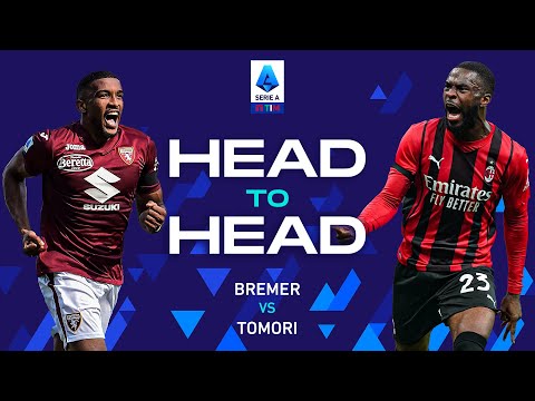  A clash of titans | Bremer vs Tomori | Head to Head | Serie A 2021/22