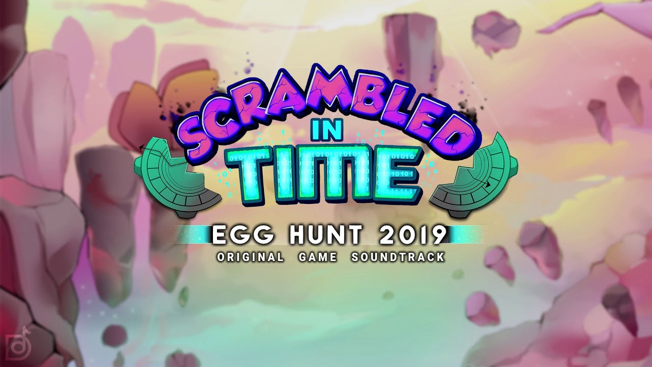 Egg Hunt 2019 Scrambled In Time Original Soundtrack Fight For Your Lives Youtube - roblox egg hunt 2019 ost