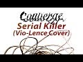 Converge - Serial Killer (Vio-Lence  Cover)