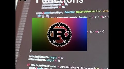 Rust Programming Language Part 3: Functions