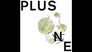 PREMIERE: Plus One - We Out Here [First Second Label]