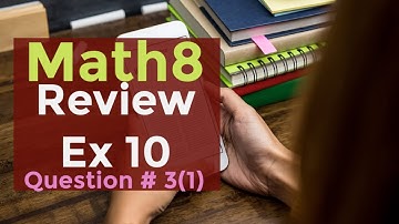 Class 8 Math Review Ex 10 Q3 [1] || Ocean of Knowledge