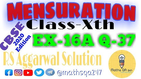 Class X Ex 16A Q No 37 Page 707 R S Aggarwal Solution ||Maths QA 247||
