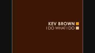 Miniatura del video "Kev Brown - Albany"