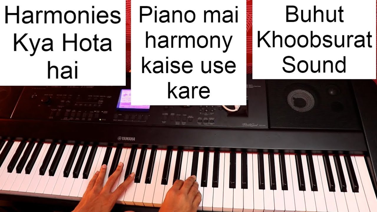 Piano Harmonies Kya Hota hai Harmony Ko kaise Use Kare Piano lesson