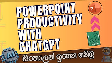 AI Sinhala | How to use Chatgpt to boost Powerpoint Productivity#powerpoint #sinhala #chatgpt