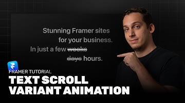 Text Scroll Variant Animation in Framer (Full Tutorial)