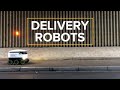 Delivery robots are poised to transform logistics