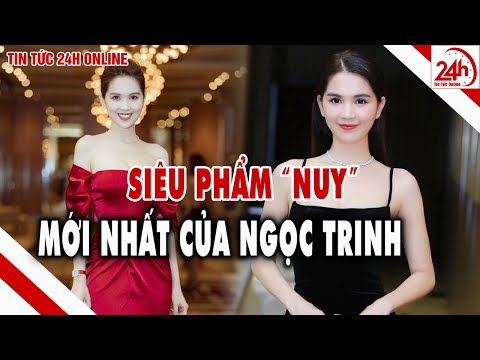 #1 Ngọc Trinh thản nhiên đăng tải hậu trường chụp ảnh "khỏa thân " Tin tức chuyển động 24h |tt24hol Mới Nhất