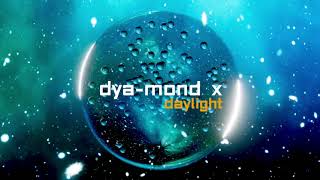 Dya-Mond X - DayLight